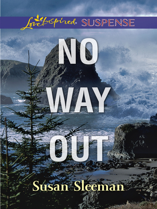 Title details for No Way Out by Susan Sleeman - Available